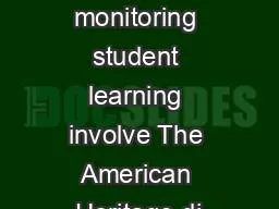 What does monitoring student learning involve The American Heritage di