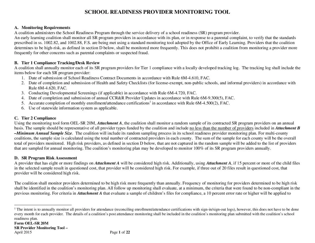 PDF-SCHOOL READINESS PROVIDER MONITORING TOOL Monitoring Requirements A c