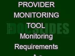 SCHOOL READINESS PROVIDER MONITORING TOOL  Monitoring Requirements A c