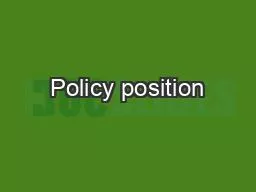 Policy position