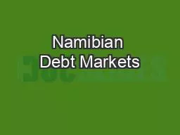 Namibian Debt Markets