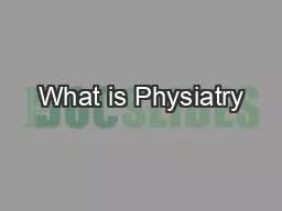 PDF-What is Physiatry