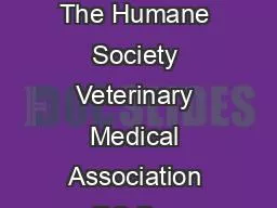Published by The Humane Society Veterinary Medical Association PO Box