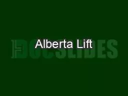 Alberta Lift