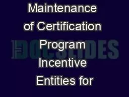 Qualified Maintenance of Certification Program Incentive Entities for