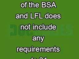 The program of the BSA and LFL does not include any requirements to 31