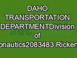 DAHO TRANSPORTATION DEPARTMENTDivision of Aeronautics2083483 Rickenbac