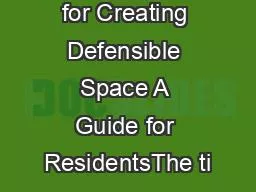 Helpful Tips for Creating Defensible Space A Guide for ResidentsThe ti