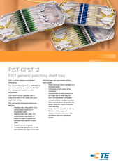 FIST is a Fiber Infrastructure SystemTechnology.The Generic Patch/Splice Tray, FIST-GPST-12FIST-GPST-12