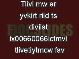 Tlivi mw er yvkirt riid ts divilst ix00660066ictmvi tlivetiytmcw fsv