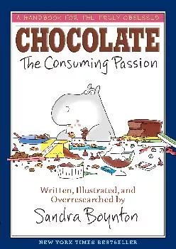 [READ] -  CHOCOLATE: The Consuming Passion