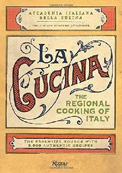 [EPUB] -  La Cucina: The Regional Cooking of Italy