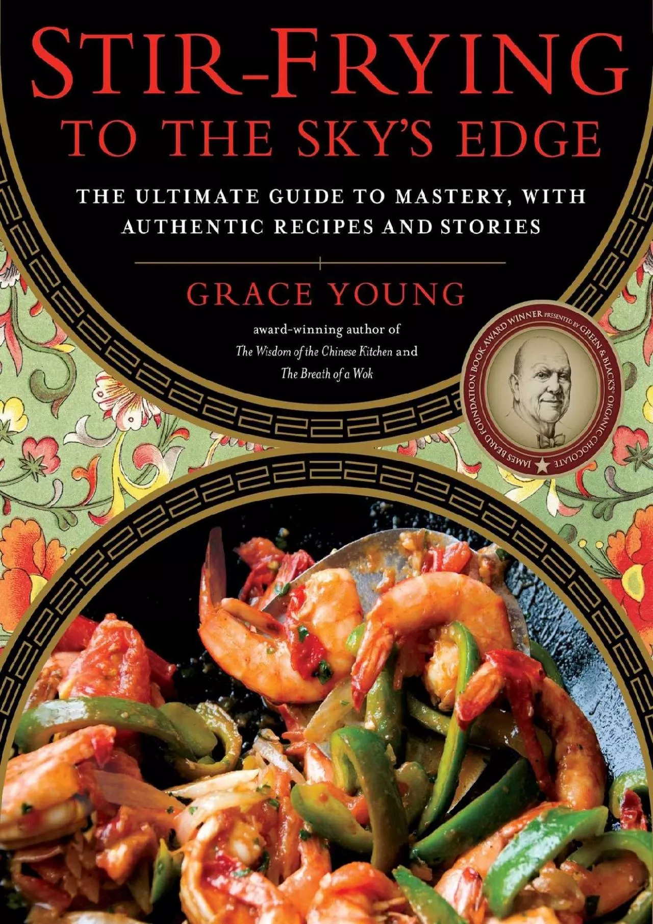 PDF-[EPUB] - Stir-Frying to the Sky\'s Edge: The Ultimate Guide to Mastery, with Authentic