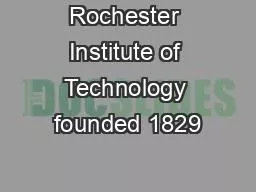 Rochester Institute of Technology founded 1829