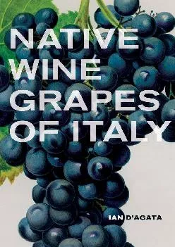 [EPUB] -  Native Wine Grapes of Italy