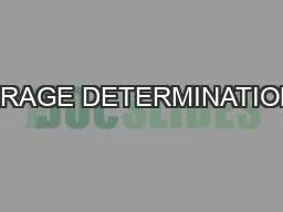 ERAGE DETERMINATION