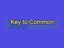 Key to Common