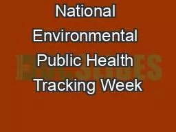 National Environmental Public Health Tracking Week