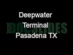Deepwater Terminal Pasadena TX