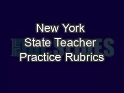 New York State Teacher Practice Rubrics