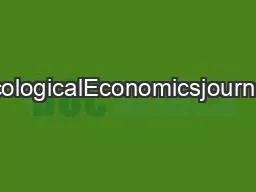 ContentslistsavailableatEcologicalEconomicsjournalhomepagewwwelsevierc