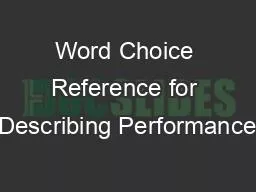 PDF-Word Choice Reference for Describing Performance