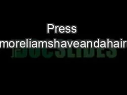 PDF-Press ContactLiam Passmoreliamshaveandahaircutbiz4158650860