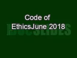 Code of EthicsJune 2018
