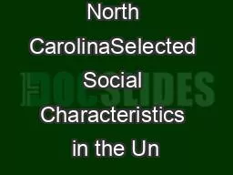 Charlotte city North CarolinaSelected Social Characteristics in the Un