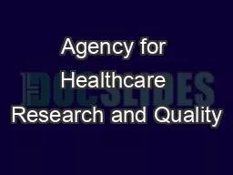 Agency for Healthcare Research and Quality