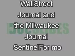 PBSorg the WallStreet Journal and the Milwaukee Journal SentinelFor mo