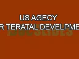 US AGECY FR TERATAL DEVELPMET