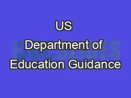 US Department of Education Guidance
