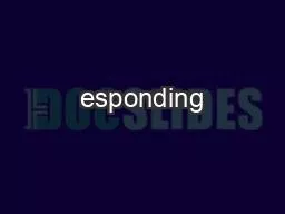 esponding