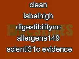 clean labelhigh digestibilityno allergens149 scienti31c evidence