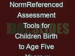 NormReferenced Assessment Tools for Children Birth to Age Five Years w