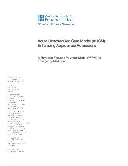 Acute Unscheduled Care Model AUCM Enhancing Appropriate AdmissionsA Ph