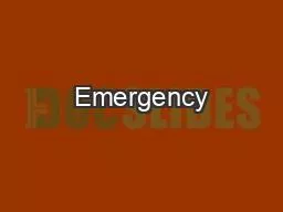 Emergency