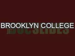 BROOKLYN COLLEGE