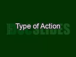 Type of Action