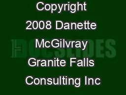 Source Copyright 2008 Danette McGilvray Granite Falls Consulting Inc