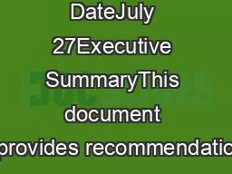 Issue DateJuly 27Executive SummaryThis document provides recommendatio