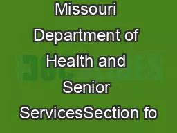 x0000x0000 Missouri Department of Health and Senior ServicesSection fo