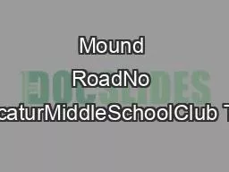 Mound RoadNo ParkingStephenDecaturMiddleSchoolClub TentsParkingLotFiel