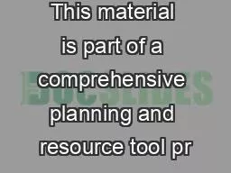 This material is part of a comprehensive planning and resource tool pr