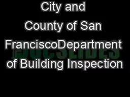 City and County of San FranciscoDepartment of Building Inspection