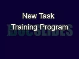 New Task Training Program
