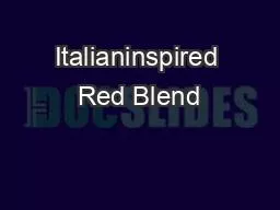 Italianinspired Red Blend