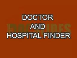 DOCTOR AND HOSPITAL FINDER