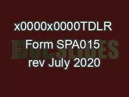 x0000x0000TDLR Form SPA015 rev July 2020